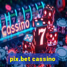 pix.bet cassino